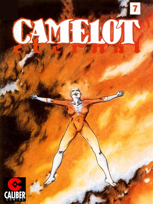 Title details for Camelot Eternal, Issue 7 by Jim Calafiore - Available